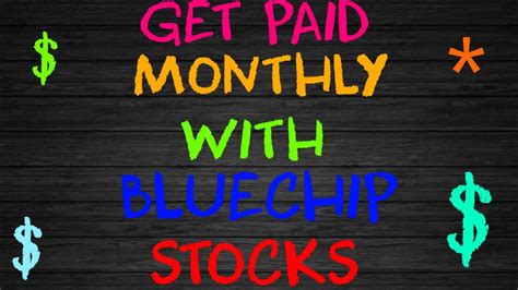 blue chip monthly dividends